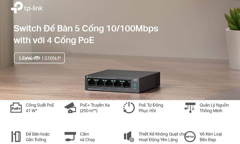 Switch 5 cổng TP-Link Litewave LS105LP | 4 cổng PoE+ | Công Suất PoE 41W